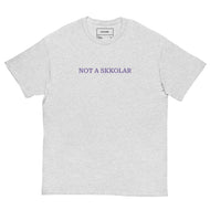NOT A SKKOLAR